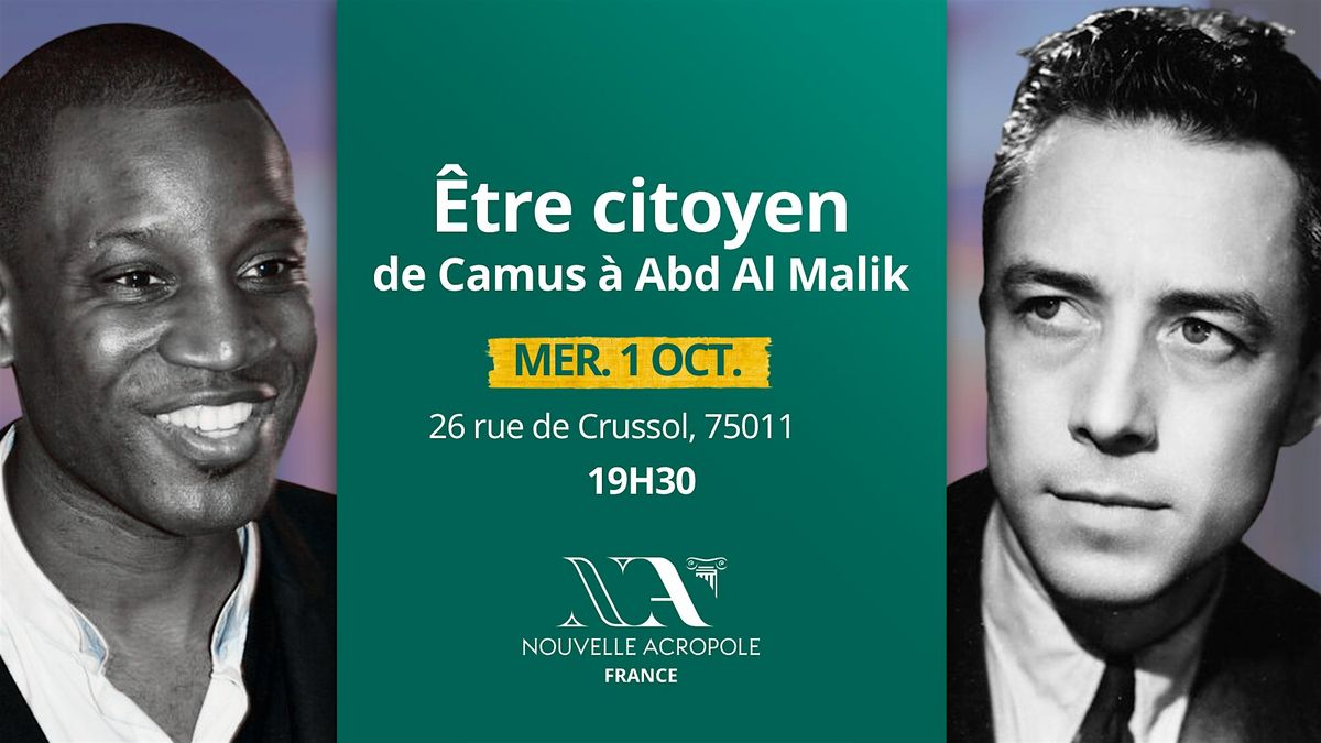 \u00catre citoyen : de Camus \u00e0 Abd Al Malik