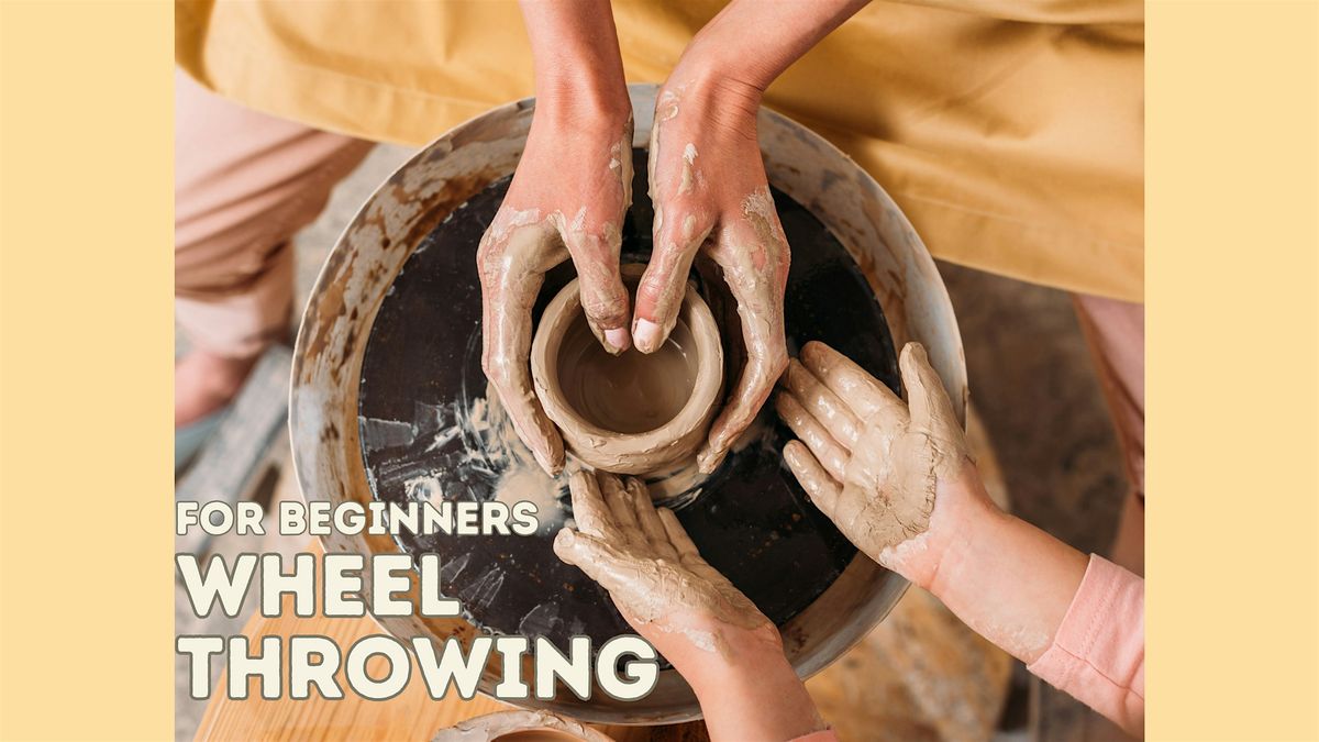 Wheel Throwing for Beginners with Color Cocktail Factory