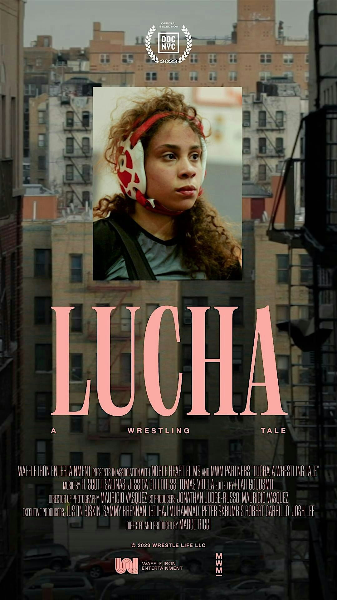 Special Screening of the Award Winning - LUCHA A WRESTLING TALE