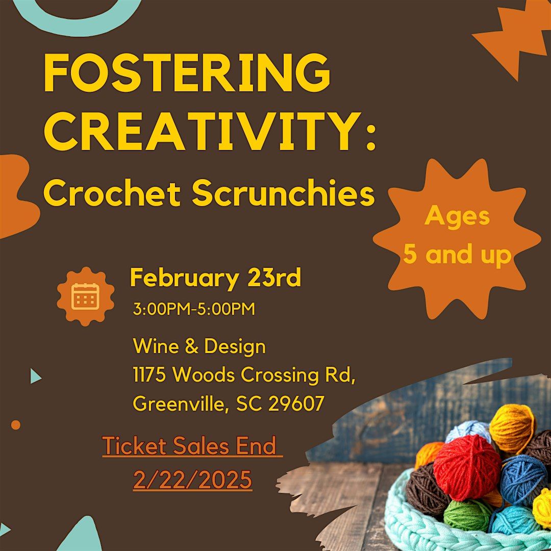 Fostering Creativity: Crochet Scrunchies