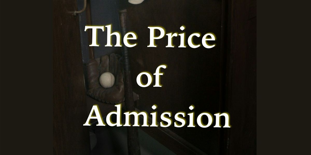 The Price of Admission