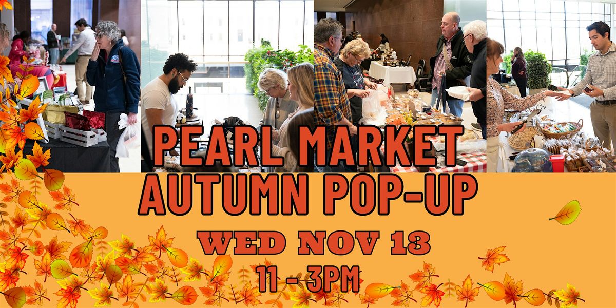 Pearl Market Autumn Pop-Up