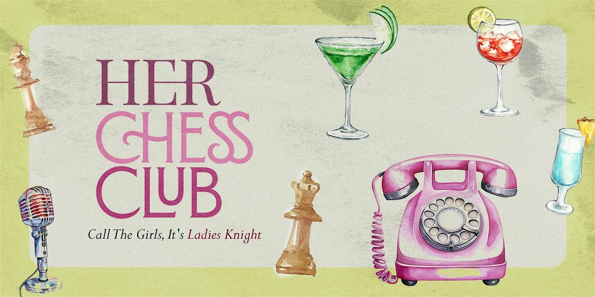 LADIES KNIGHT - SAT 05 APRIL