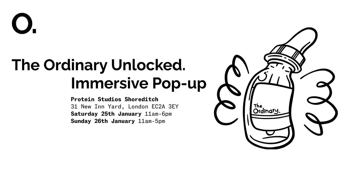 The Ordinary Unlocked - An Immersive Pop-Up Experience