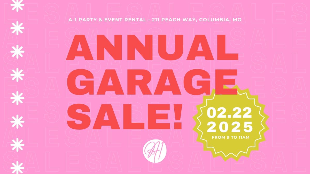 A-1 Party & Event Rental Annual Garage Sale