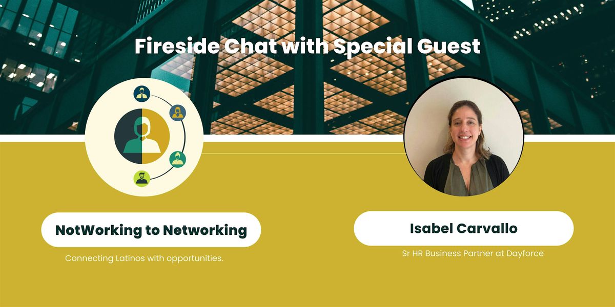 (In Person) Latinos in HR| NotWorking To Networking