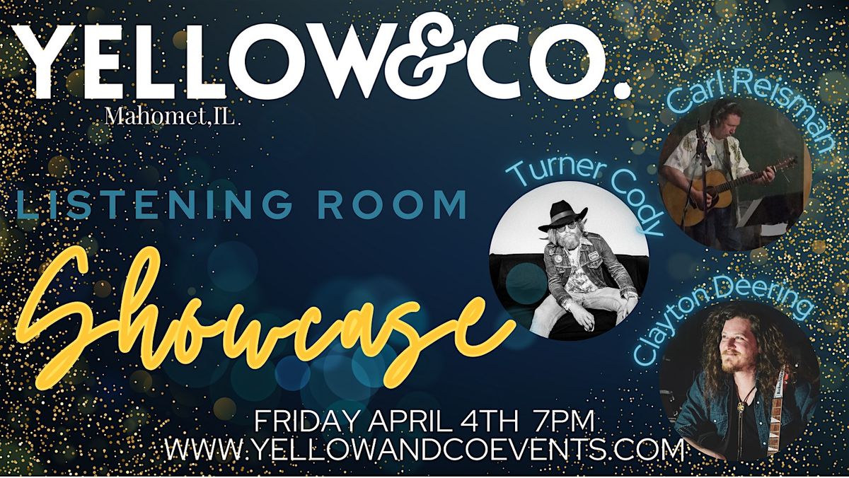 Yellow & Co. presents Listening Room Showcase