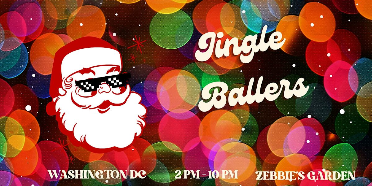 Jingle Ballers - Washington DC\u2019s Official Bad Santa Bar Fest