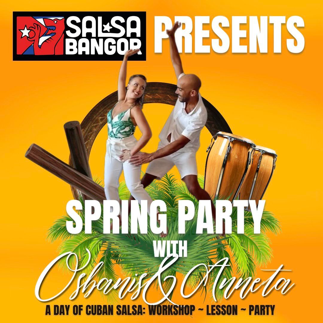 Salsa Bangor Spring Party with Osbanis & Anneta