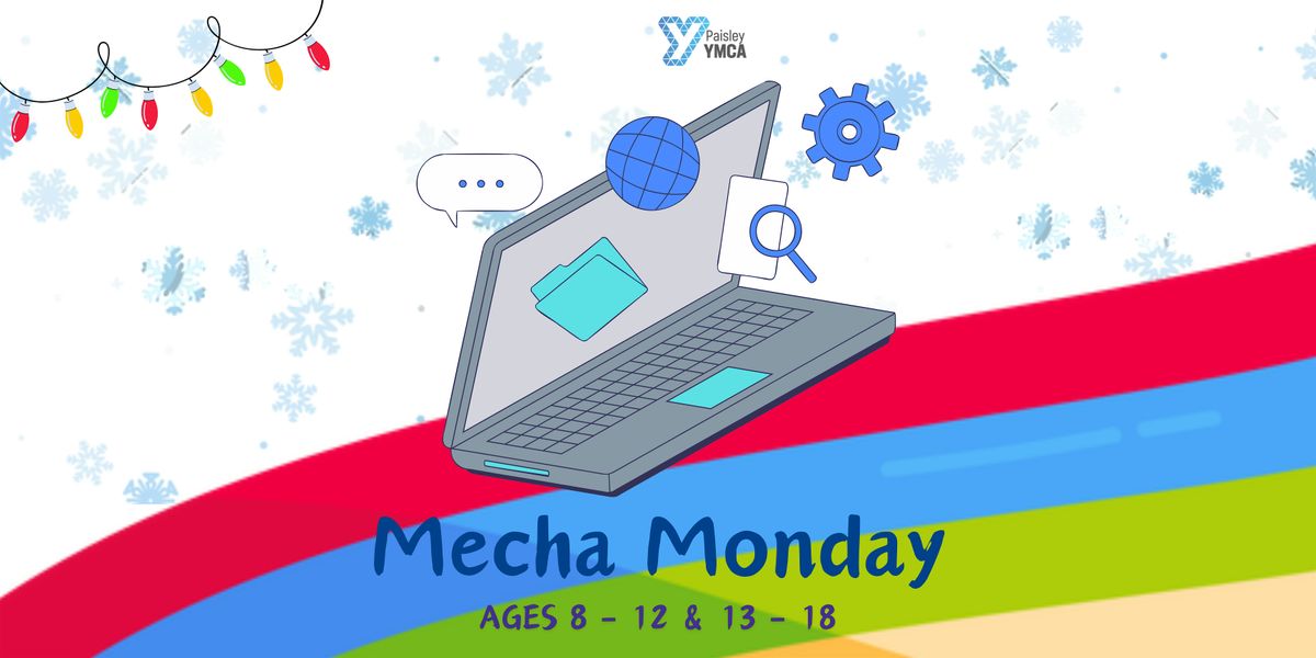 Mecha Monday (Coderdojo): ( Ages 8 - 12  & 13 - 18)