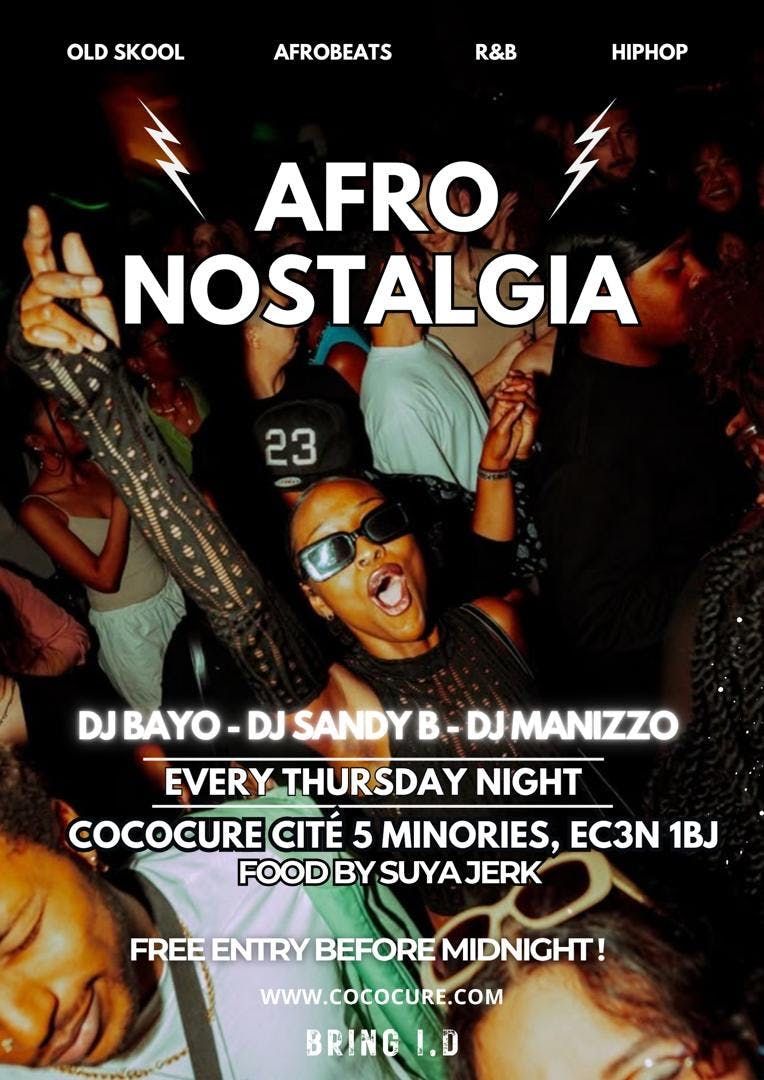 Afro Nostalgia AFTER DARK\u2013 Old School Afrobeats, 90s R&amp;B, Classic Hip Hop with Dj Bayo and Dj Sandy B