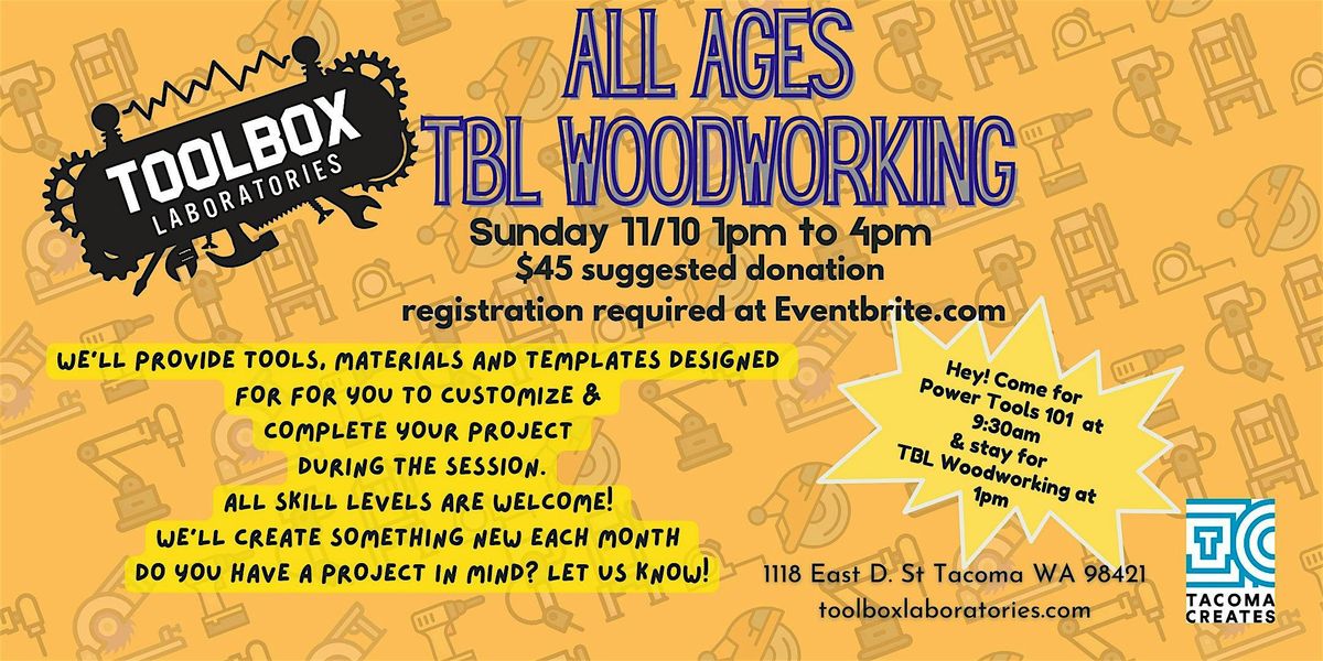 All Ages TBL Woodworking