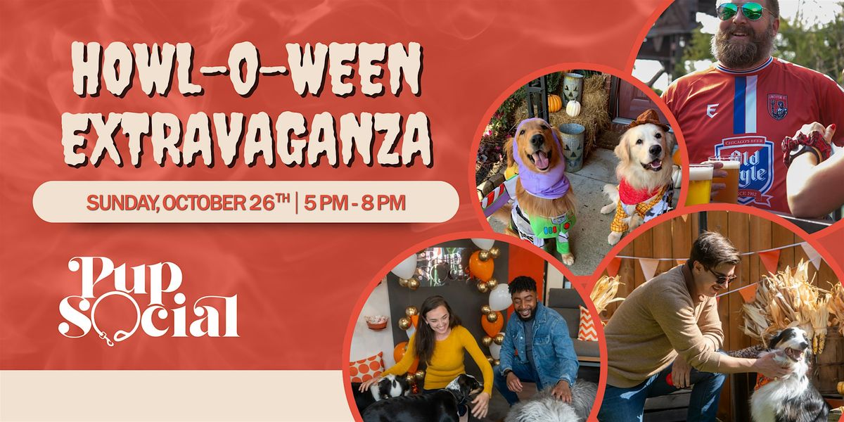 HOWL-O-WEEN EXTRAVAGANZA