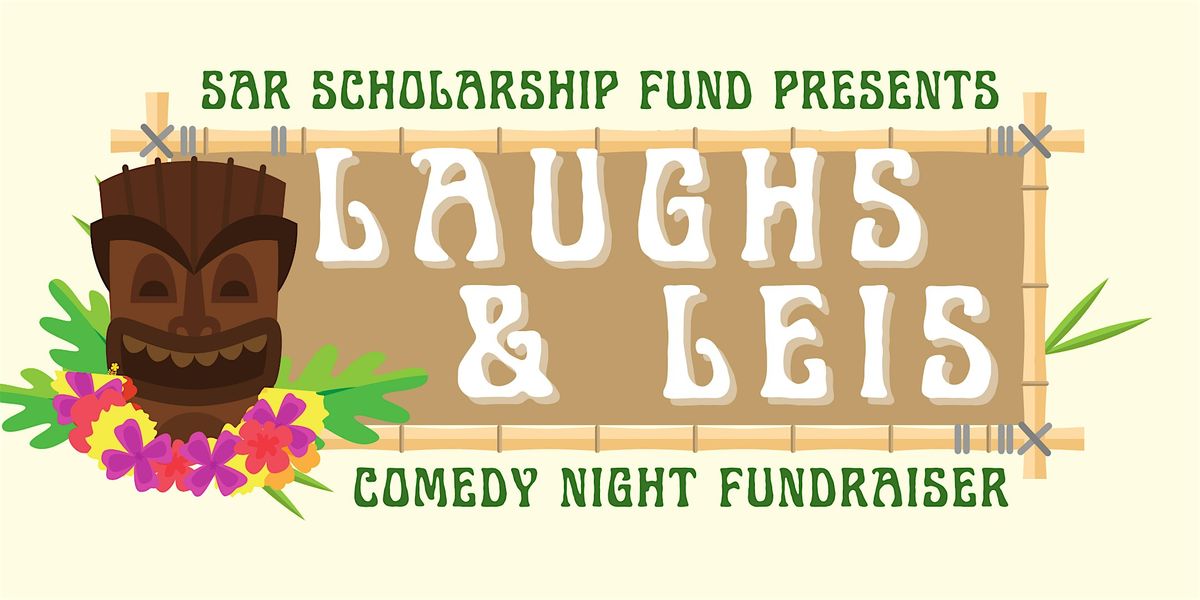 2025 Laughs & Leis Comedy Night