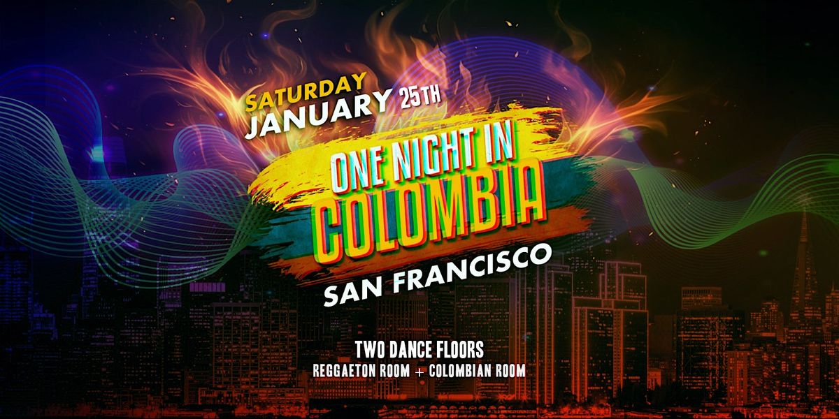 "ONE NIGHT IN COLOMBIA" TWO LATIN ROOMS | RUMBA SAN FRANCISCO