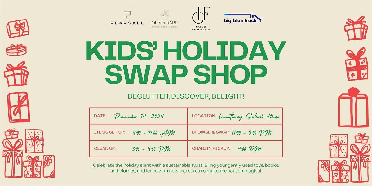 KIDS' HOLIDAY SWAP SHOP