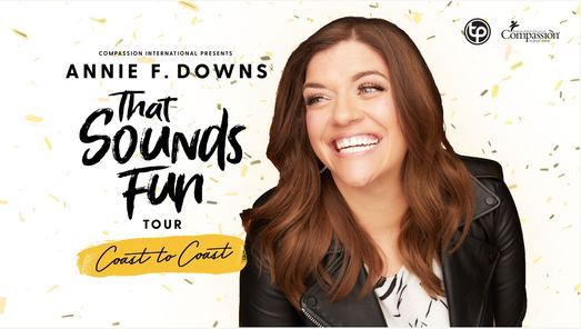 Annie F. Downs - That Sounds Fun Tour - Tampa, FL