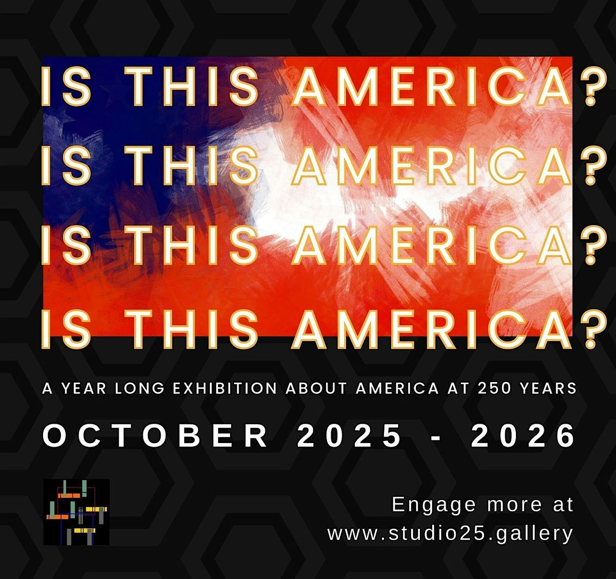 Studio 2500 Presents IS THIS AMERICA