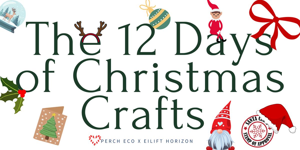 The 12 Days of Christmas Crafts