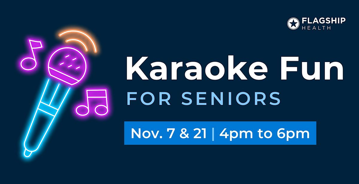 Karaoke Fun for Seniors | November