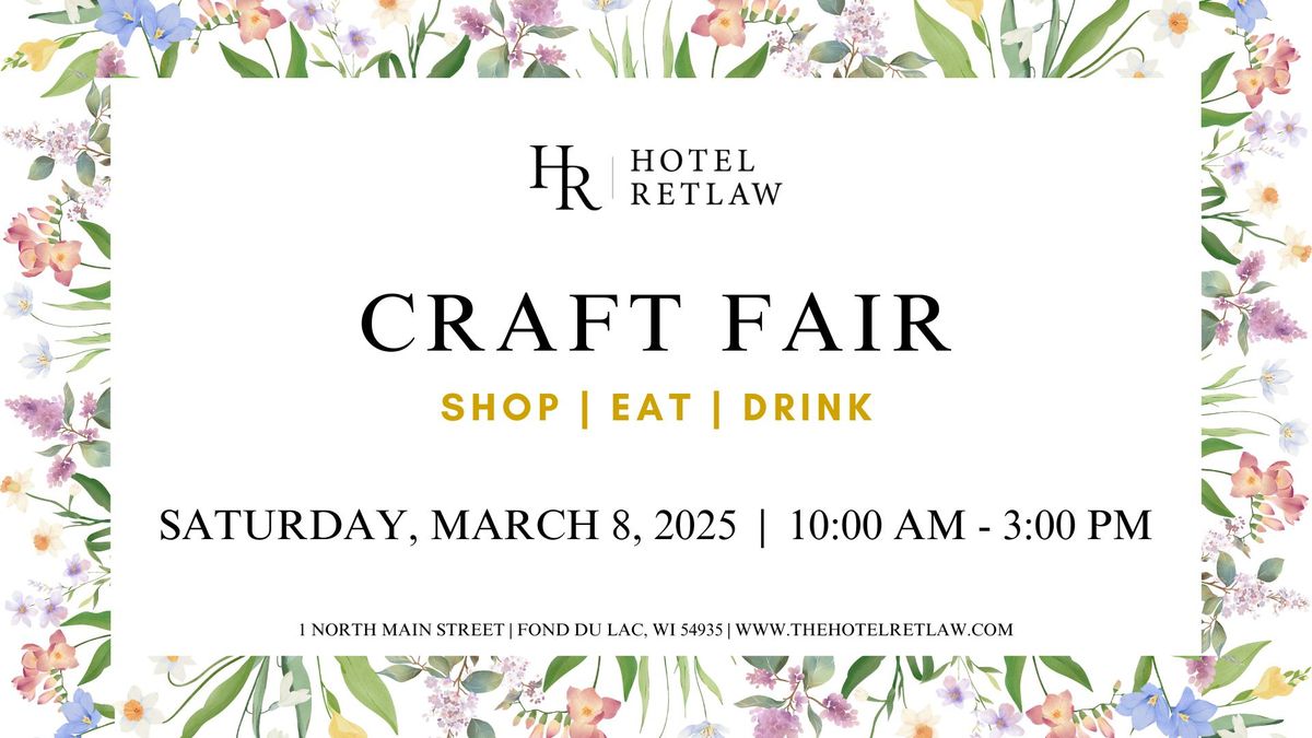 Hotel Retlaw Craft Fair