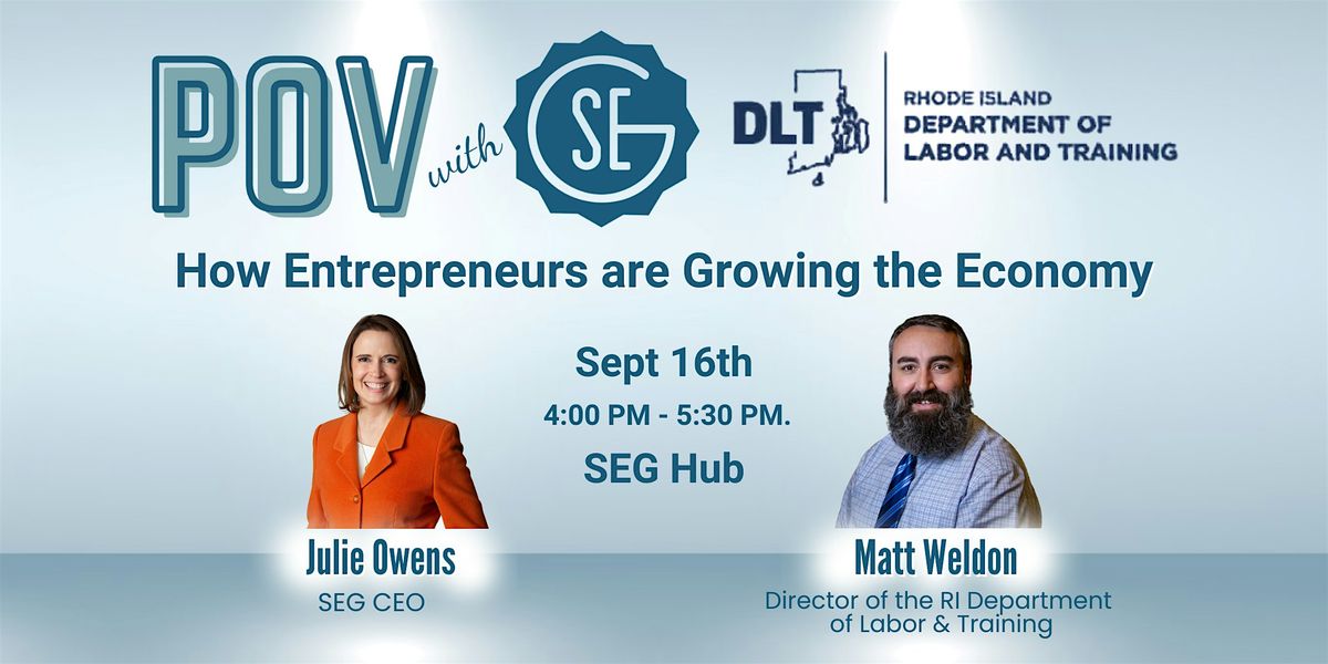 POV With SEG: How Entrepreneurs are Growing the Economy