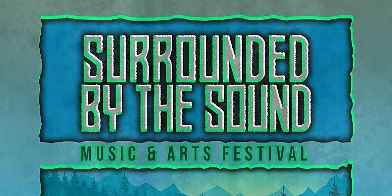 Surrounded by the Sound Music Festival - May 14th, 2022