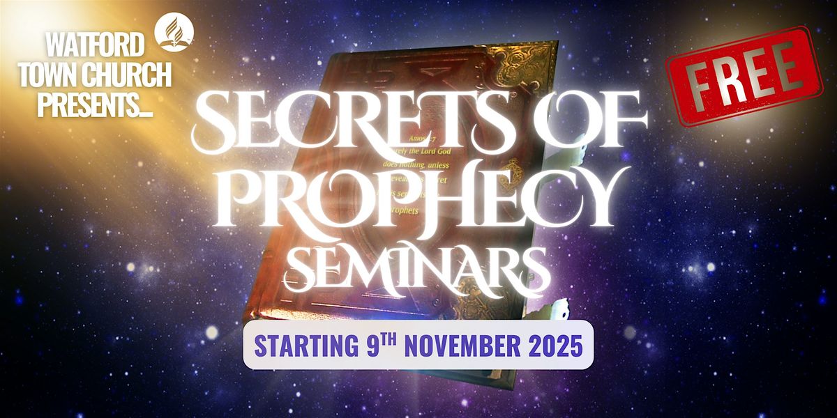 Secrets of Prophecy Seminar