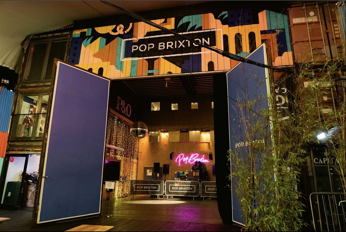 Brixton Winter Fest @ Pop Brixton (Free Entry & Afterparties)