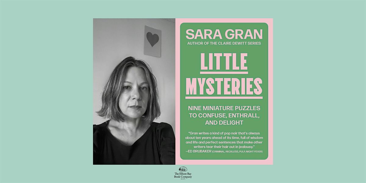 Sara Gran, LITTLE MYSTERIES