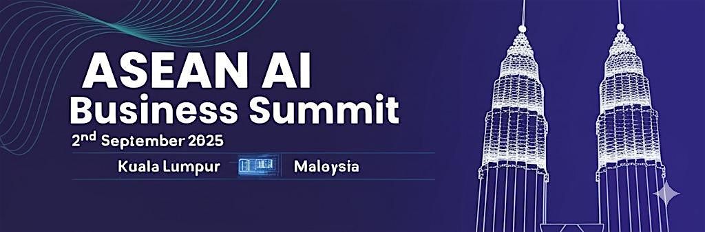 ASEAN AI BUSINESS SUMMIT 2025 (ACCCIM)