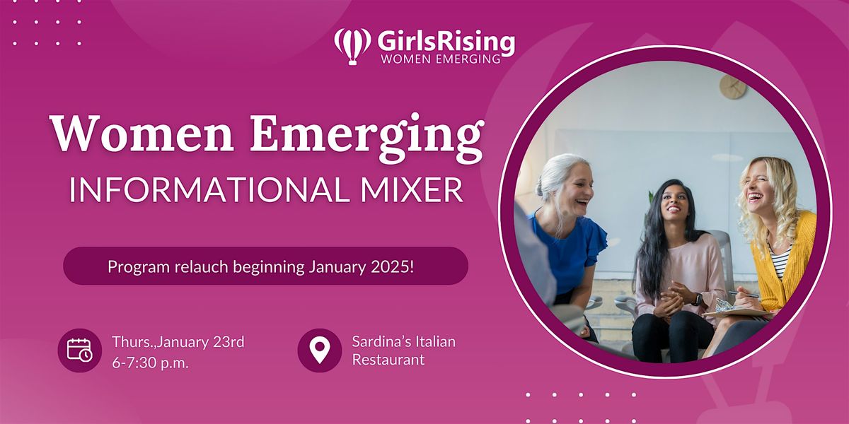 Women Emerging Informational Mixer