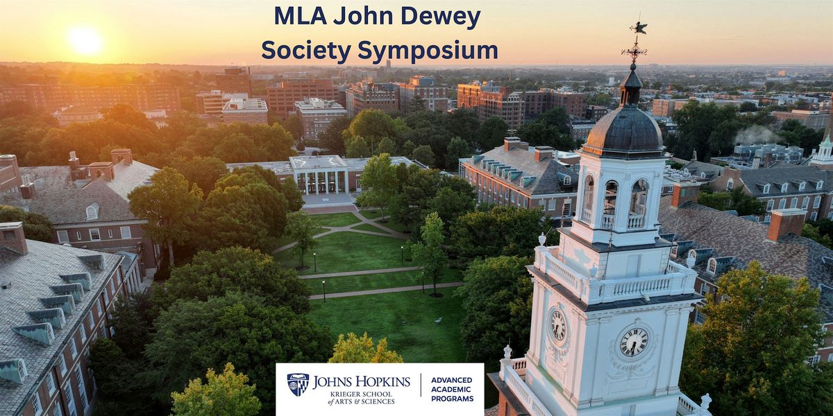 MLA John Dewey Society Symposium