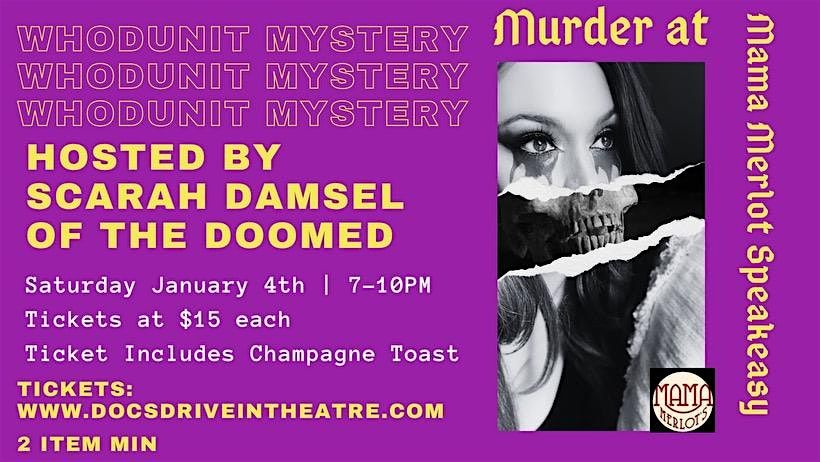 M**der Mystery at Mama Merlot's Speakeasy