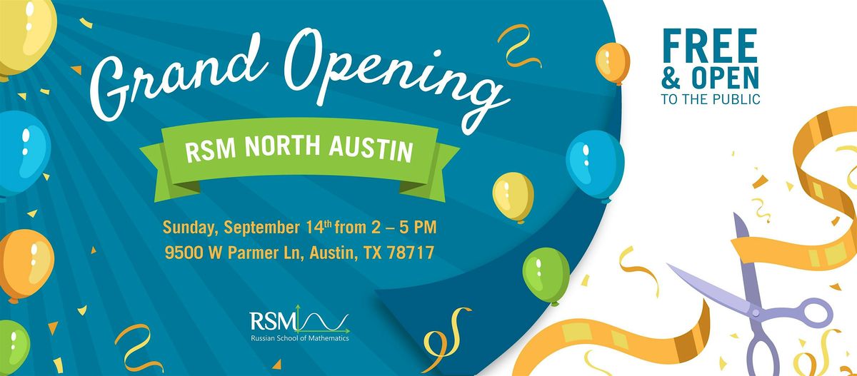 Grand Opening RSM North Austin