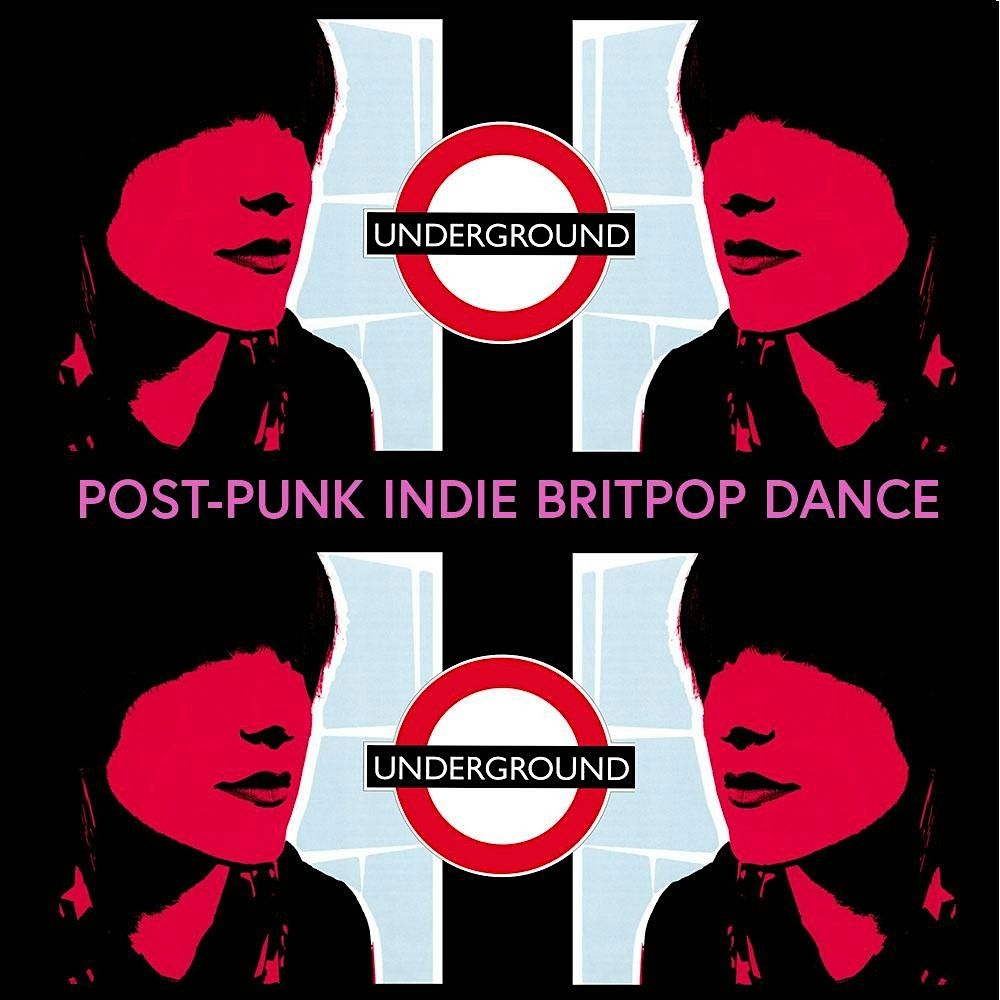 UNDERGROUND DANCE PARTY w\/DJ LARRY G! DTLA 80s-Now! Post-PunkIndieBritPop