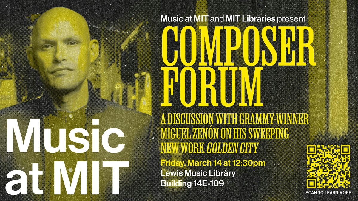 Composer Forum: Miguel Zen\u00f3n on Golden City