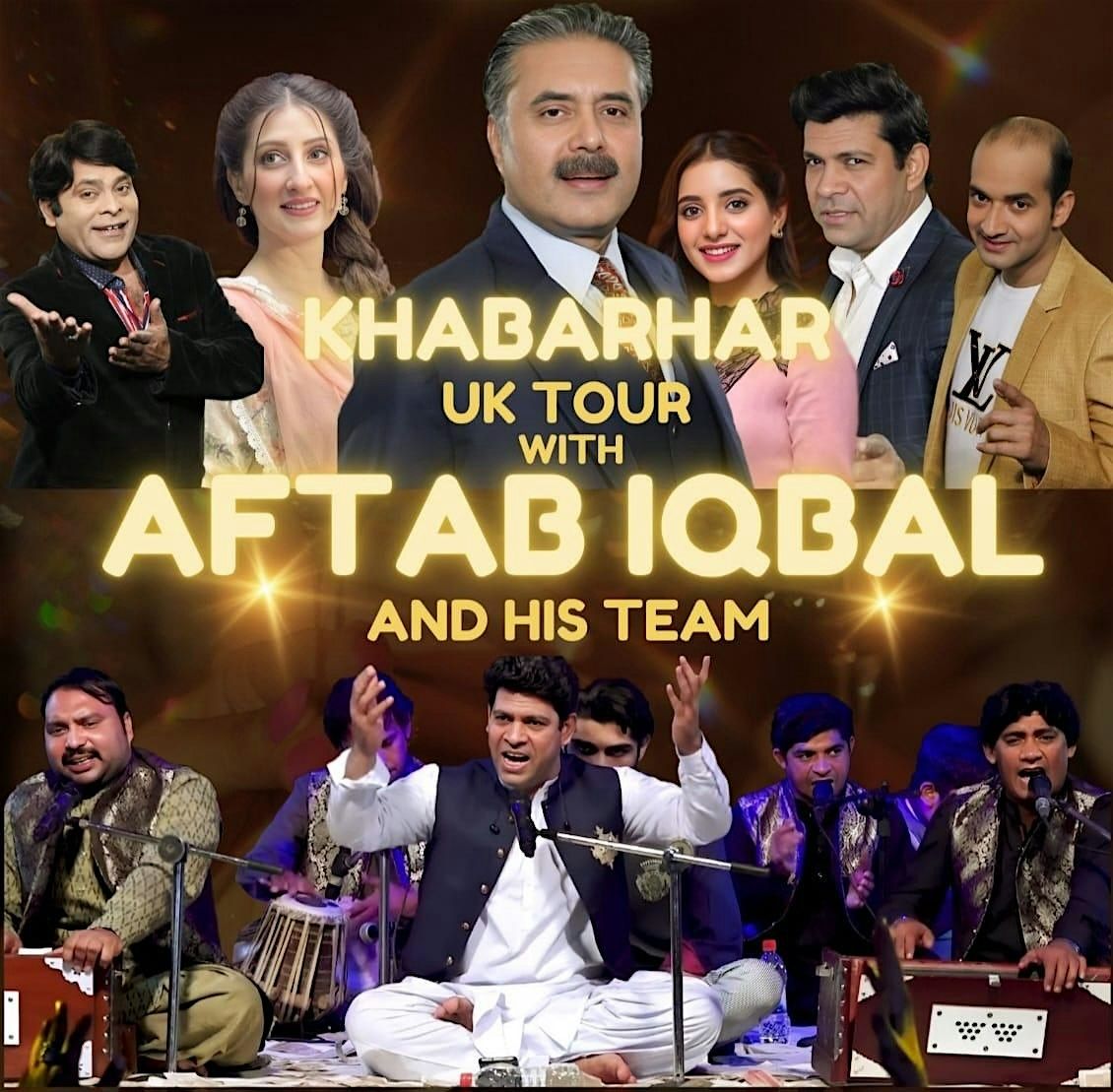 KHABARHAR UK TOUR WITH AFTAB IQBAL