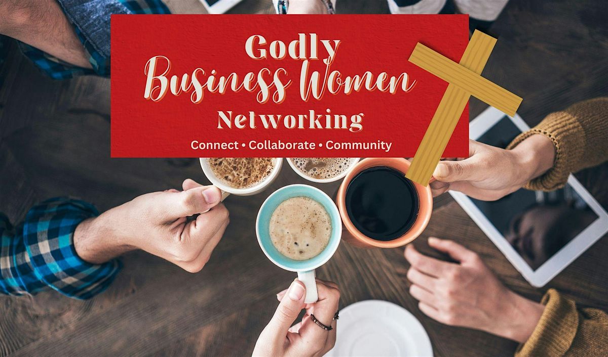 Christian Business Women Networking Event