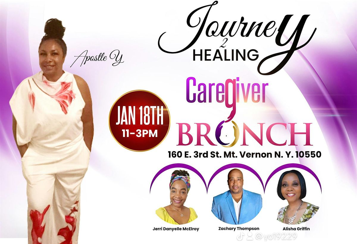 Journey 2Healing \u2764\ufe0f\u200dCaregiver Brunch. Minimal Donations $20.00