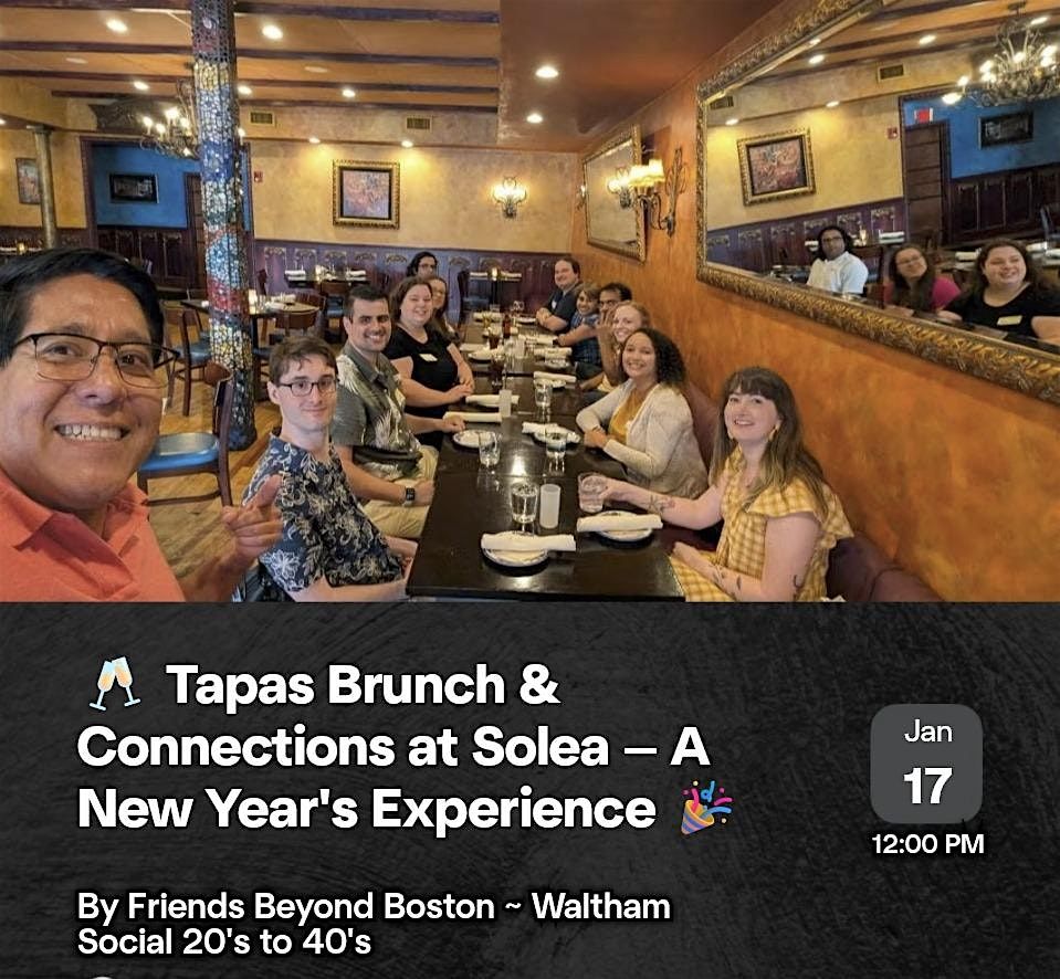 Tapas Brunch & Connections at Solea \u2014 A New Year's Experience