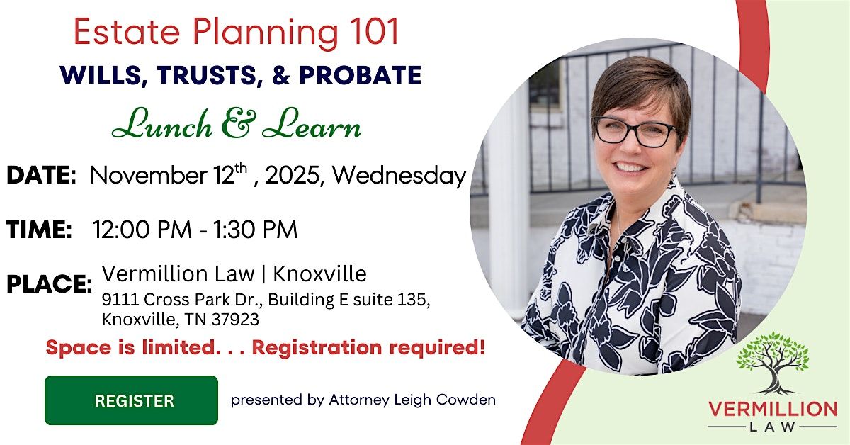 Lunch and Learn: Estate Planning Essentials Seminar