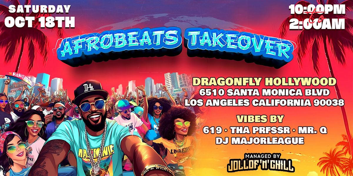 AFROBEATS TAKEOVER HOLLYWOOD