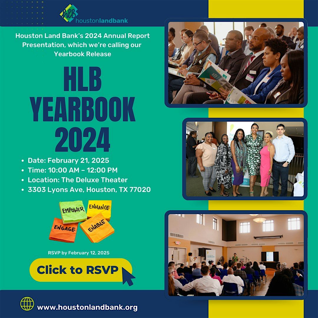 Houston Land Bank\u2019s Annual Report (Yearbook Presentation)