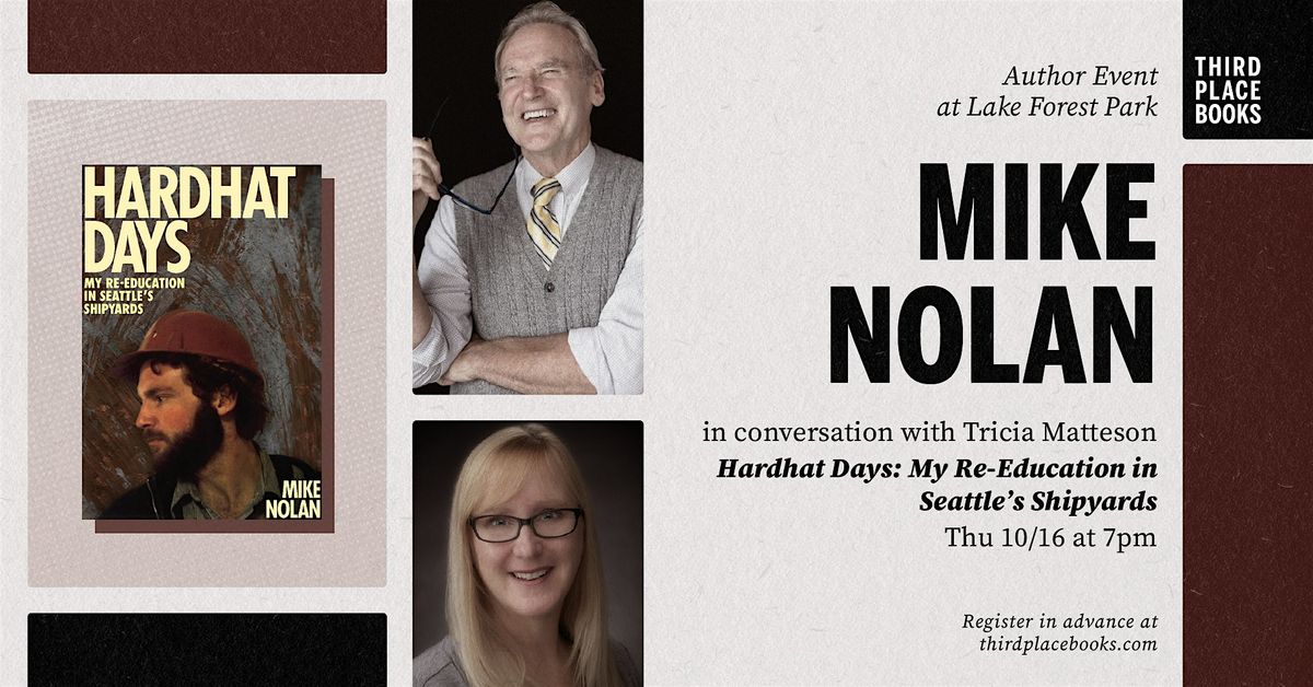 Mike Nolan with Tricia Matteson \u2014 'Hardhat Days'