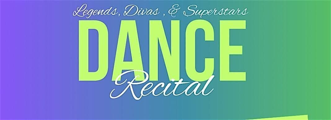 KCBK Presents: \u201cLegends, Divas, & Superstars\u201d Dance Recital