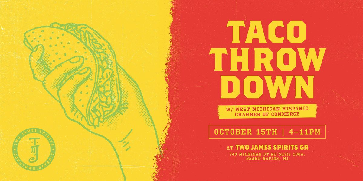 Taco Throwdown at Two James Spirits GR
