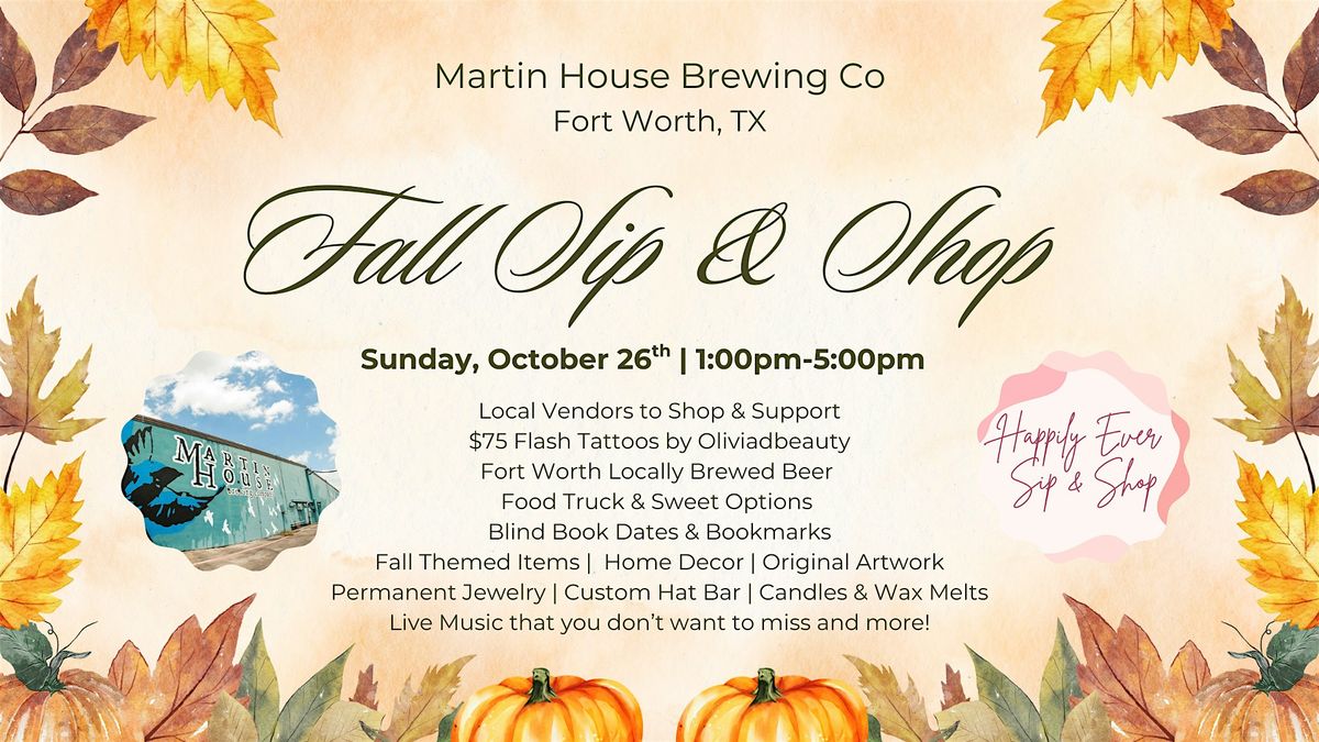 Fort Worth Fall Sip & Shop + Local Vendors