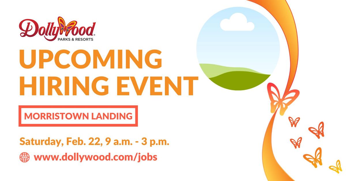 Dollywood Hiring Event - Morristown Landing