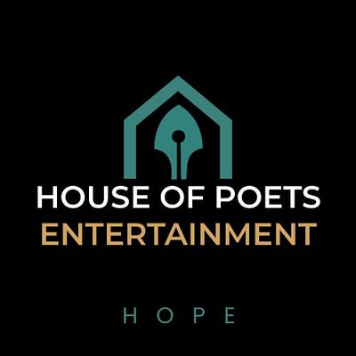 HOUSE OF POETS ENTERTAINMENT